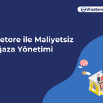 Wisetore ile Maliyetsiz Mağaza Yönetimi